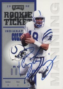 1998 Playoff Contenders Ticket Autograph Peyton Manning Rookie Card #87