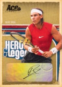2006 Ace Authentic Heroes And Legends Rafael Nadal Auto #65