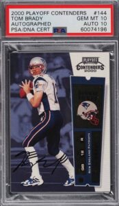 2000 Playoff Contenders Rookie Ticket Autograph Tom Brady #144 - PSA 10